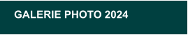 GALERIE PHOTO 2024