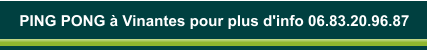 Tous les lundis � 20h30 - Contacter Felix au 06.60.67.64.31